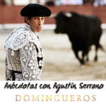 Domingueros - Anécdotas con Agustín Serrano