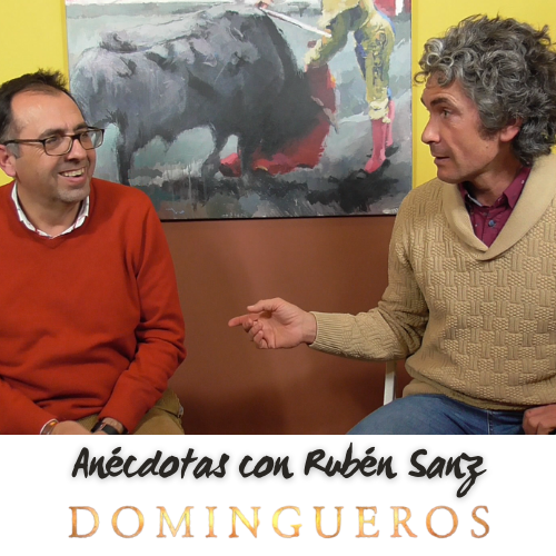 Domingueros -Anécdotas con Rubén Sanz