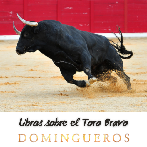 Domingueros - Libros sobre el Toro Bravo