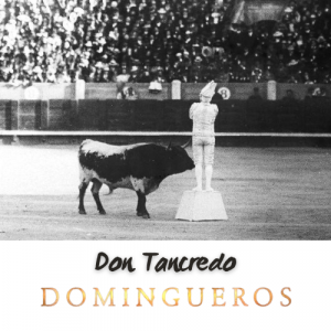 Domingueros Don Tancredo